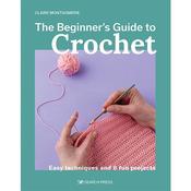 The Beginner's Guide to Crochet Book image