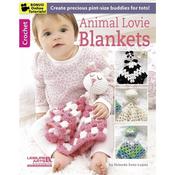 Animal Lovie Blankets by Yolanda Soto-Lopez - Leisure Arts Book 6373