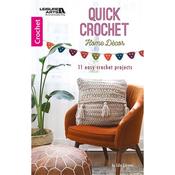 Leisure Arts Quick Crochet Home Decor Book - Leisure Arts 75671