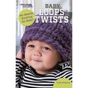 Baby Loops &amp; Twists by Kristi Simpson - No Needle Puffy Knitting for Baby - Leisure Arts Book 75706