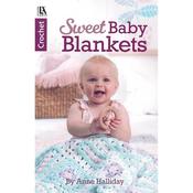 Sweet Baby Blankets Crochet Book - Leisure Arts 75740