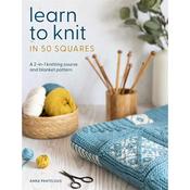 Learn To Knit in 50 Squares Book