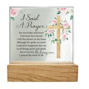 “I Said a Prayer” Glass Plaque with Wood Base