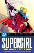 DC Finest: Supergirl – Die and Let Live TP image