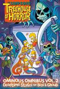 The Simpsons: Treehouse of Horror Ominous Vol. 2: Deadtime Stories For Boos &amp; Ghouls HC image