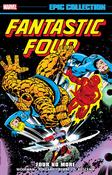 Fantastic Four Epic Collection: Four No More TP