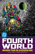 DC Finest: Fourth World – When the Old Gods Die TP image