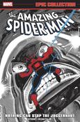 The Amazing Spider-Man Epic Collection: Nothing Can Stop The Juggernaut TP image