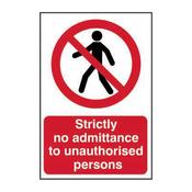 Strictly No Admittance Safety Sign 600 x 400mm