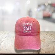 Rocking Good Vibes Only - Pink Baseball Cap
