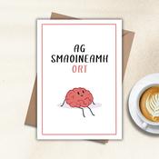 Ag Smaoineamh Ort - Irish Thinking Of You Card image