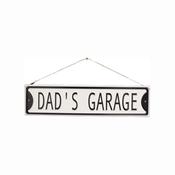 Hanging Wall Sign (Dad's Garage)