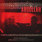Antoni Maiovvi &amp; The Karakura Orchestra - Abdullah (LP, RSD, Ltd, Red + DVD)