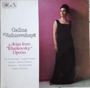 Galina Vishnevskaya - Arias From Tchaikovsky Operas (LP, Album)