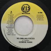 Gowdie Ranks - No Smiling Faces (7") image