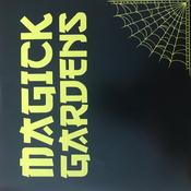 Magick Gardens - Everyday b/w Don’t Let The Bastards Grind You Down (7", Single) image