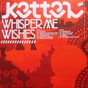 Kettel - Whisper Me Wishes (LP, Album, Ltd, Red) image