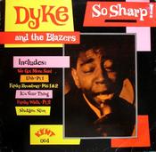 Dyke &amp; The Blazers - So Sharp! (LP, Comp) image
