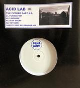 Acid_Lab - The Future Past E.P. (12", EP, Ltd, W/Lbl) image