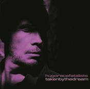 Hugo Race Fatalists* - Taken By The Dream (LP, Album) image