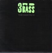 3rd Bass - The Gas Face (7", Gre) image