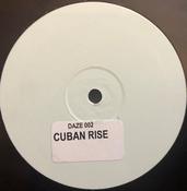 Daze  - Cuban Rise (12", Unofficial, W/Lbl, Sti)