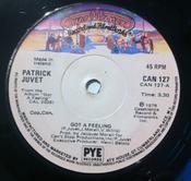Patrick Juvet - Got A Feeling (7", Single)