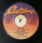Kelly Marie - Hot Love (7", Single)