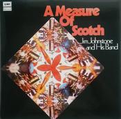 Jim Johnstone And His Band - A Measure Of Scotch (LP, Album) image