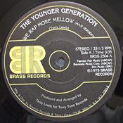 The Younger Generation - We Rap More Mellow (12", Single) image