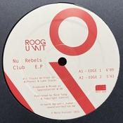 Roog Unit - Nu Rebels Club E.P (12", EP) image