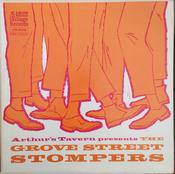 The Grove Street Stompers - Arthur's Tavern Presents The Grove Street Stompers (LP, Album) image