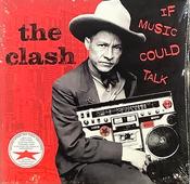 The Clash - If Music Could Talk (2xLP, Album, RSD, Ltd, RE, RM, 180) image