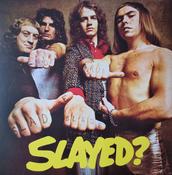 Slade - Slayed? (LP, Album, RE, Yel)