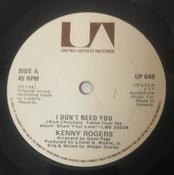 Kenny Rogers - I Don't Need You (7", Single) image