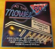 At The Movies  - The Movie Hits Of The 80's (The Soundtrack Of Your Life - Vol. 1) (LP, Album, Ltd, RE, Cle) image