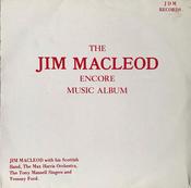 Jim MacLeod &amp; His Band, Max Harris And His Orchestra, The Tony Mansell Singers, Tommy Ford - The Jim MacLeod Encore Music Album (LP, Album) image