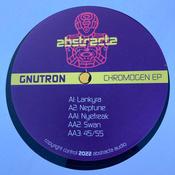 GnuTron - Chromogen EP (12", EP)