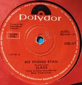 Slade - My Friend Stan (7", Single, Cen)