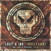 Loxy, Ink &amp; Resound - Irrelevant / Token  (12")