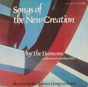 The Dameans - Songs Of The New Creation (LP) image