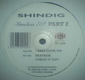 Shindig - Timeless EP Part 2 (12", EP) image
