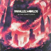 Parallel Worlds  - In The Comet's Path (LP, Album, Cle) image