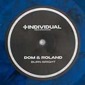 Dom &amp; Roland - Burn Bright / Being (12", Ltd, Blu) image