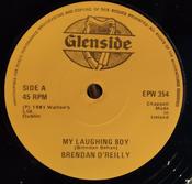 Brendan O'Reilly - My Laughing Boy (7", Single) image