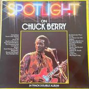 Chuck Berry - Spotlight On Chuck Berry (2xLP, Comp) image