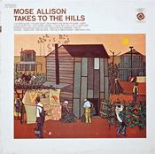 Mose Allison - Takes To The Hills (LP, Album, Mono, Pit) image