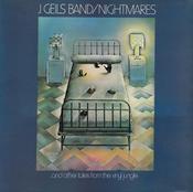 J. Geils Band* - Nightmares ...And Other Tales From The Vinyl Jungle (LP, Album) image