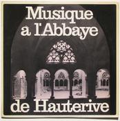 Schola Et Chœur Des Moines De L'abbaye De Hauterive - Musique À L'abbaye De Hauterive (LP, Album) image