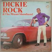 Dickie Rock &amp; The Miami Showband - Dickie Rock &amp; The Miami Showband (LP, Comp) image